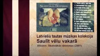 Saulīt vēlu vakarā