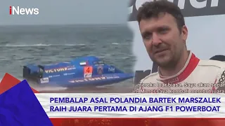 Bartek Marszalek, Pembalap Asal Polandia Raih Juara Pertama di Ajang F1 Powerboat #iNewsPagi 27/02