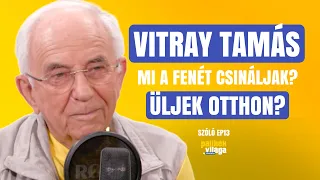 VITRAY TAMÁS: MI A FENÉT CSINÁLJAK? ÜLJEK OTTHON? / Szóló / Palikék Világa by Manna