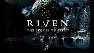 Myst II: Riven OST (Re-visited by Kyle Misko)