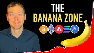 The MASSIVE Crypto Bull Market Period AKA 💰💰💰 The Banana Zone 💰💰💰