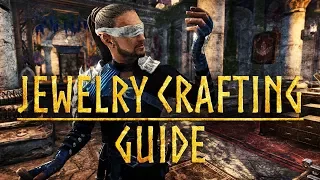 ESO Jewelry Crafting Guide for the Elder Scrolls Online
