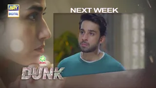 Dunk Episode 2 - Teaser - ARY Digital Drama