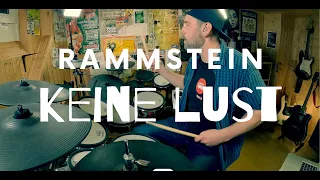 RAMMSTEIN | KEINE LUST - DRUM COVER