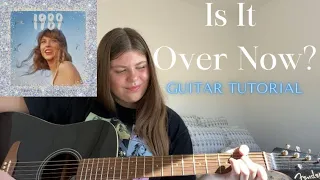 Is It Over Now? EASY Guitar Tutorial // 1989 (Taylor’s Version) From The Vault 🩵