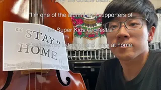 Super Kids Orchestra ▶︎Stay at home ! #08 Double bass solo Nishiguchi Noi (OB member)