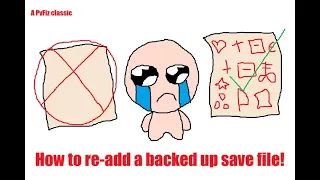 How to re-add your backed up save file after the Co-op beta - Binding of Isaac Repentance Guide