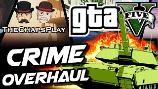 GTA V PC Mods - CRIME OVERHAUL! 5 Star Tanks & New Police!