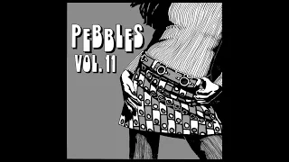 Pebbles Vol.  11 (Remastered)