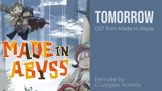 Tomorrow - OST From Made In Abyss [Cover/Remake by G.Novella]