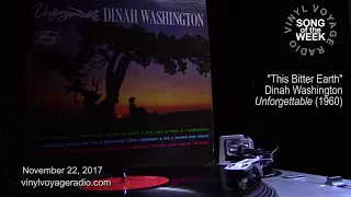 Song of the Week - "This Bitter Earth" by Dinah Washington