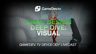 Game Design Deep Dive: Visual