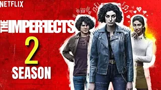 The Imperfects Season 2 Release Date | Plot And Everything We Know