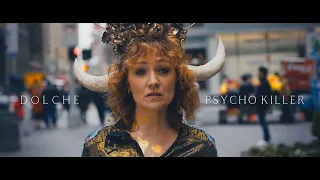 Dolche - Psycho Killer (Official Videoclip)