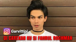 DI CAREKAN KU SI FAHRUL ROCHMAN [TEU NGARTI]