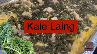 Remake of the Best and Easy Kale Laing recipe #kalerecipe #laingrecipe