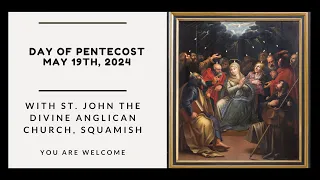 Day of Pentecost, St. John the Divine, Squamish