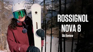 Rossignol Nova 8 CA 2020 Snow+Rock Ski Review