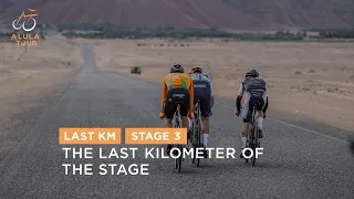Last Km - Stage 3 - The AlUla Tour 2024
