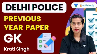Previous Year Paper (PYP) | Delhi Police | GK | Krati Singh