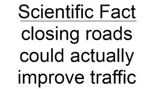 The Braess Paradox: How Closing Roads Can Speed Up Traffic