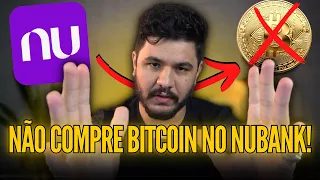 NUBANK OFERECE BITCOIN, VALE A PENA?