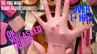 ASMR YOU ASKED FOR IT!!! *Gratitude Vid-7 /  MEDICAL GLOVES-LATEX & RUBBER/ Stretching Tapping +MORE