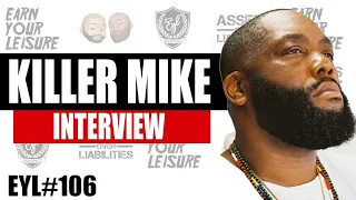 KILLER MIKE ON GREENWOOD BANK, POLITICS, GROUP ECONOMICS, ENTREPRENEURSHIP & MORE