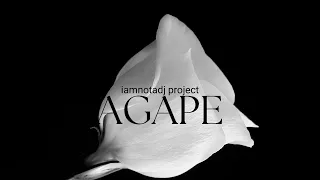 iamnotadj project-agape