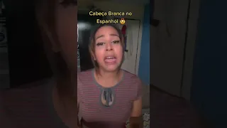 Venezuelana canta Cabeça Branca em espanhol