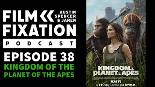 Episode 38 | Kingdom of the Planet of the Apes | Apes Movie Draft