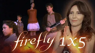 Firefly 1x5 (I may have a little problem with that CHARACTER...)