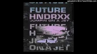 Future - Jumpin on a Jet (432hz)