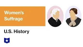 U.S. History | Women's Suffrage