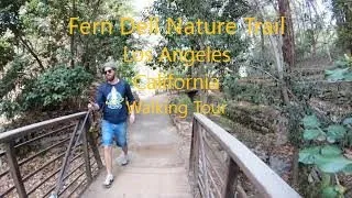 Walk Tour HD, Fern Dell Nature Trail, Griffith Park, Los Angeles, California, USA (2019)