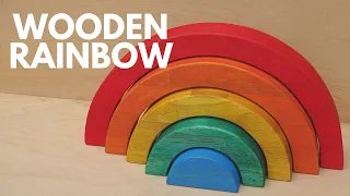 How To Make a Wooden Toy Rainbow 🌈