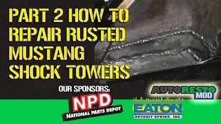 Mustang Shock Tower Repair patch panel template install Part 2 Episode 329 Autorestomod