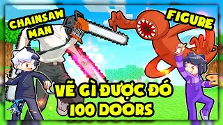 Siro Triệu Hồi Chainsaw Man Chống Lại Thực Thể 100 Cửa Doors *Siro Và Noob Ruby Thi "VẼ GÌ ĐƯỢC ĐÓ"