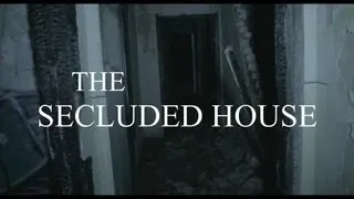 The Secluded House | Found Footage Horror Film