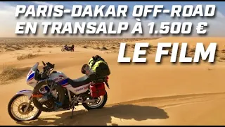 ON A FRANCHI LA PORTE DE NOS RÊVES ► PARIS DAKAR OFF-ROAD  ► LE FILM