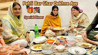 Hmara Ghar Dekhne Special Guests Ayi💝-Alhamdollilah special dinner