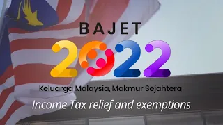 Budget 2022 Income tax reliefs and exemptions