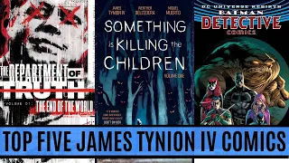 Top 5 James Tynion IV Comics