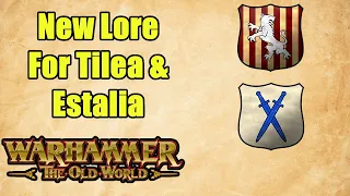 New Lore For Tilea & Estalia In Warhammer The Old World - Warhammer Fantasy