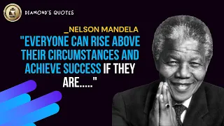 Best Inspirational Nelson Mandela Quotes in English That Leave You Feeling Motivated to Change