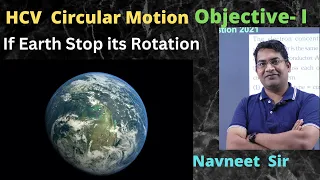 if the earth stops rotating, the apparent value of g on its surface will  | HCV Solution