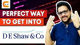 PERFECT WAY To Get Into DE Shaw | How To Get Into DE Shaw | Placement Tips | Coding Ninjas