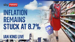 Ian King Live: No decrease in inflation as it remains at 8.7%