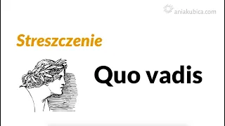 Quo vadis - streszczenie