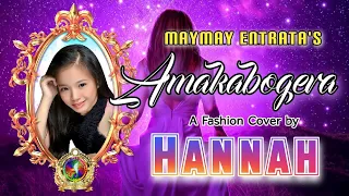 Amakabogera  -  Maymay Entrata / Hannah ( A Fashion Cover) (Angel of the Rainbow)